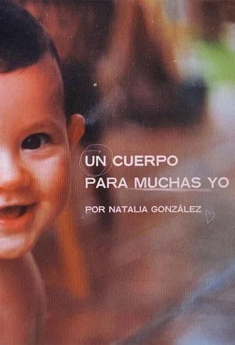 Un cuerpo para muchas yo (2024)