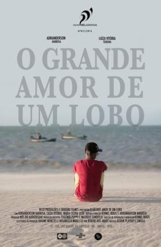 O Grande Amor de um Lobo (2018)