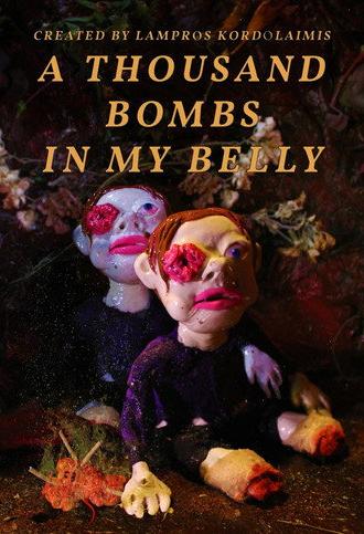 A Thousand Bombs in My Belly (2026)