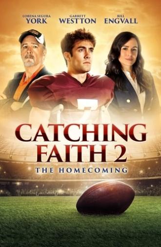 Catching Faith 2: The Homecoming (2019)