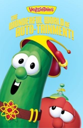VeggieTales: The Wonderful World Of Auto-tainment! (2003)