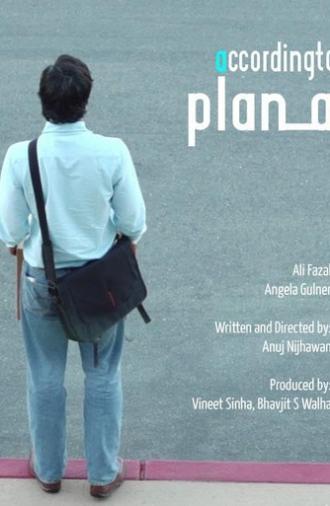 According To Plan A (2012)