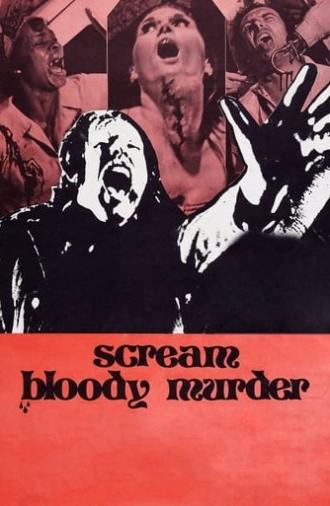 Scream Bloody Murder (1973)