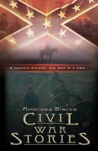 Ambrose Bierce: Civil War Stories (2006)