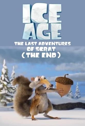 Ice Age: The Last Adventure of Scrat (The End) (2022)