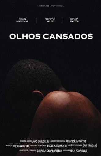 Olhos Cansados (2022)