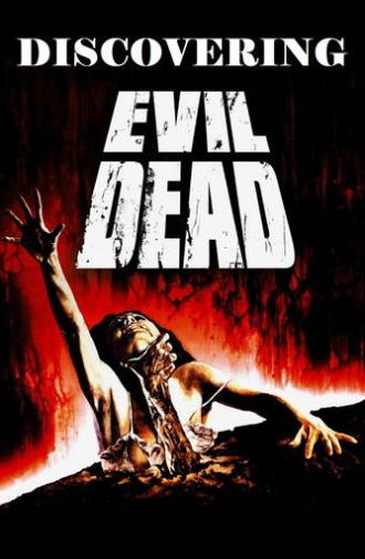 Discovering Evil Dead (2002)