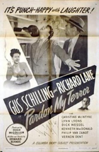 Pardon My Terror (1946)