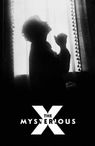 The Mysterious X (1914)