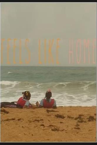 Feels Like Home (2018)