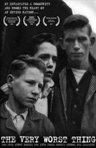 The Very Worst Thing (2010)