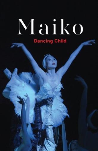 Maiko: Dancing Child (2015)