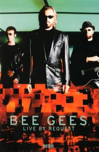 Bee Gees - Live by Request (2001)