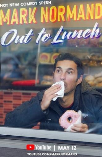 Mark Normand: Out To Lunch (2020)