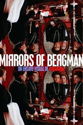 Mirrors of Bergman (2015)