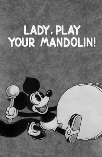 Lady, Play Your Mandolin! (1931)