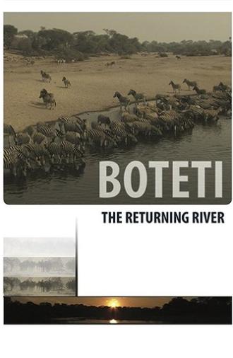 Boteti: The Returning River (2011)
