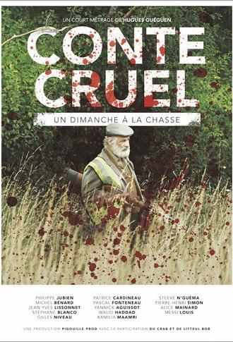 Conte Cruel - Un dimanche à la chasse (2017)