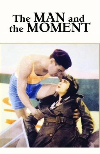 The Man and the Moment (1929)