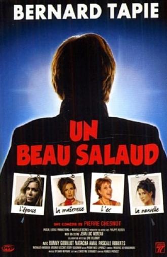 Un beau salaud (2004)