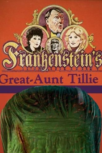 Frankenstein's Great Aunt Tillie (1984)