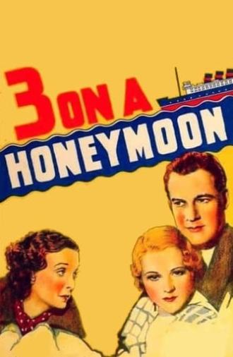 Three on a Honeymoon (1934)