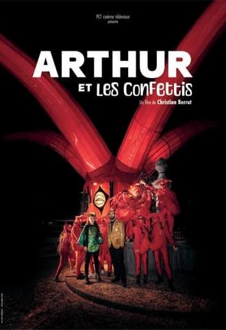 Arthur et les confettis (2023)