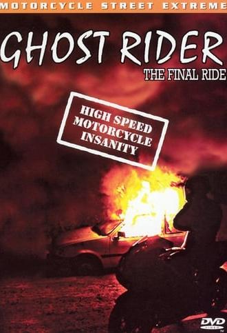 Ghost Rider: The Final Ride (2002)