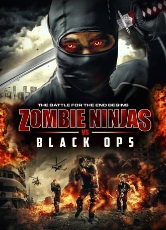 Zombie Ninjas vs Black Ops (2015)