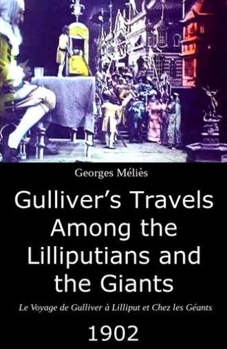 Gulliver's Travels Among the Lilliputians and the Giants (1902)