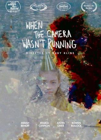 When the Camera Wasn't Running (2026)