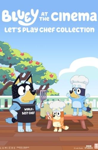 Bluey at the Cinema: Let's Play Chef Collection (2025)