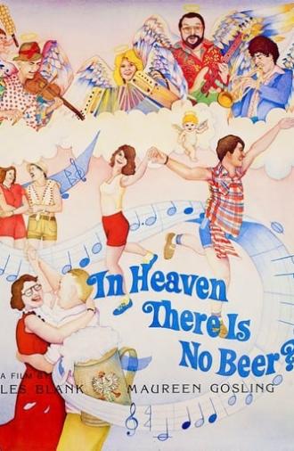 In Heaven There Is No Beer? (1984)