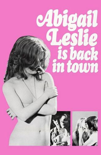 Abigail Leslie Is Back in Town (1975)