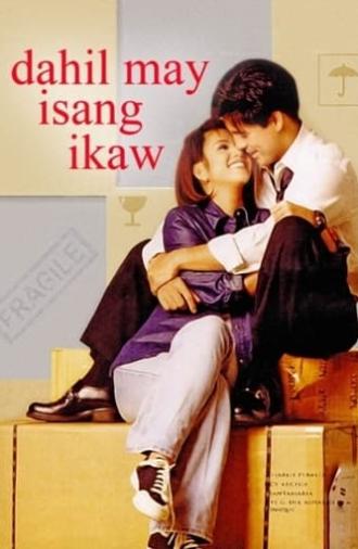 Dahil May Isang Ikaw (1999)