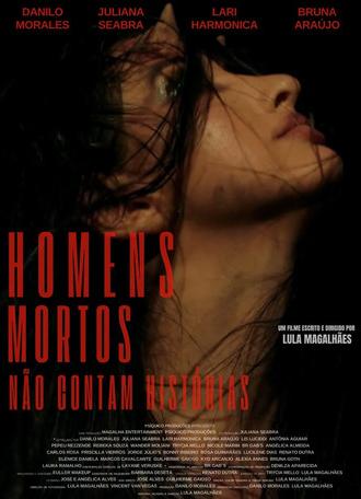 Homens mortos não contam histórias (2027)