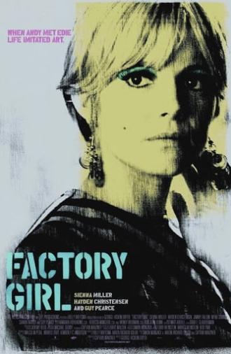 Factory Girl (2006)