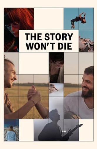 The Story Won't Die (2021)