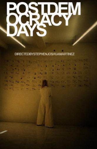 Post-Democracy Days (2026)