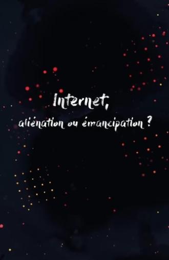 Internet, alienation or emancipation? (2019)