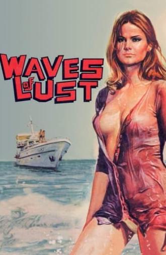 Waves of Lust (1975)