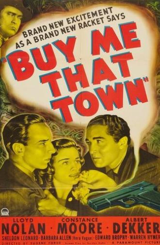 Buy Me That Town (1941)