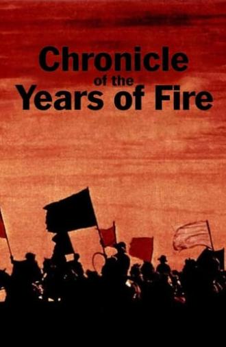 Chronicle of the Years of Fire (1975)