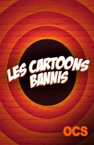 Les Cartoons bannis (2022)