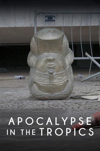 Apocalypse in the Tropics (2025)