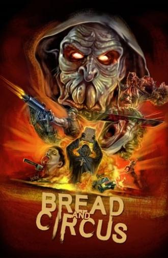 Bread and Circus (2003)