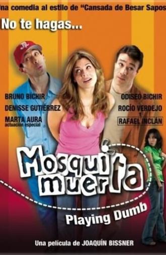 Mosquita muerta (2007)