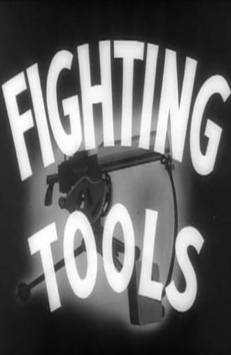 Fighting Tools (1943)