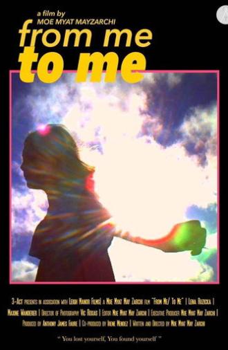 From Me To Me (2017)