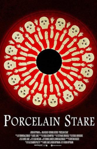 Porcelain Stare (2017)